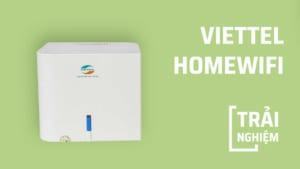 Viettel cung cấp công nghệ HomeWifi chỉ từ 245.000 đồng/tháng